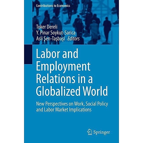 Labor and Employment Relations in a Globalized World