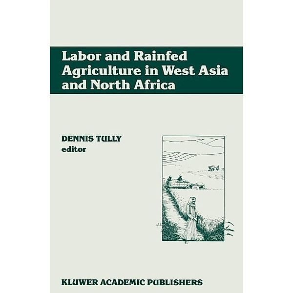 Labor and Rainfed Agriculture in West Asia and North Africa