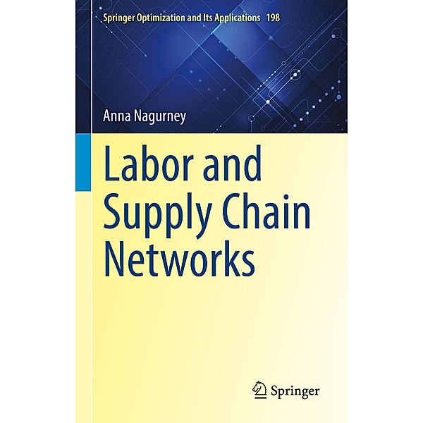 Labor and Supply Chain Networks, Anna Nagurney
