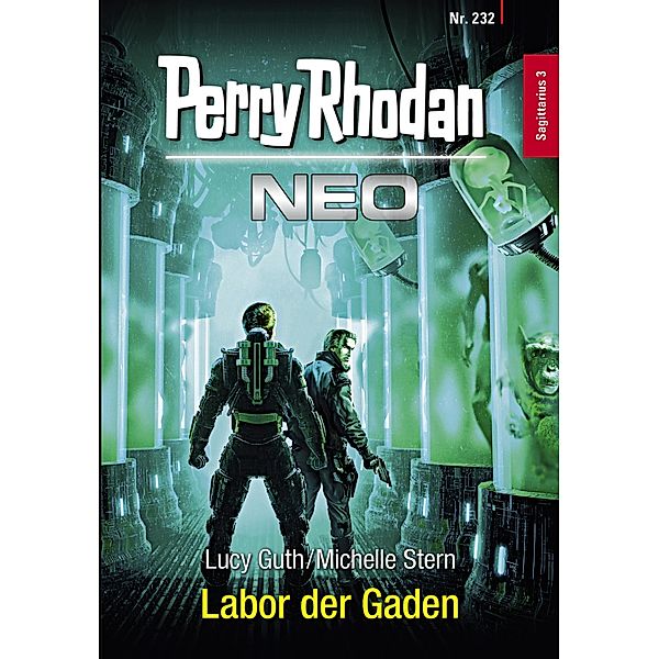 Labor der Gaden / Perry Rhodan - Neo Bd.232, Lucy Guth, Michelle Stern