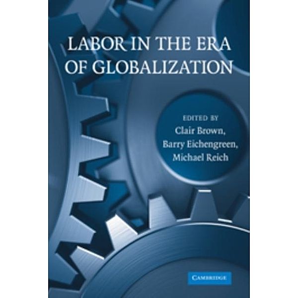 Labor in the Era of Globalization