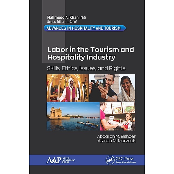 Labor in the Tourism and Hospitality Industry, Abdallah M. Elshaer