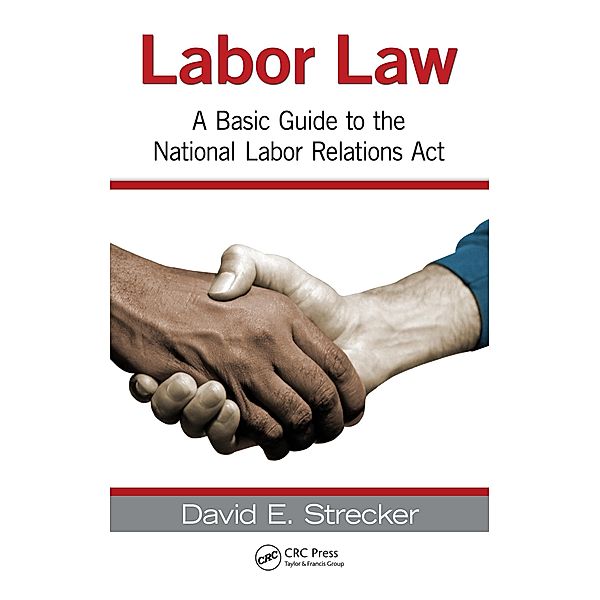 Labor Law, David E. Strecker