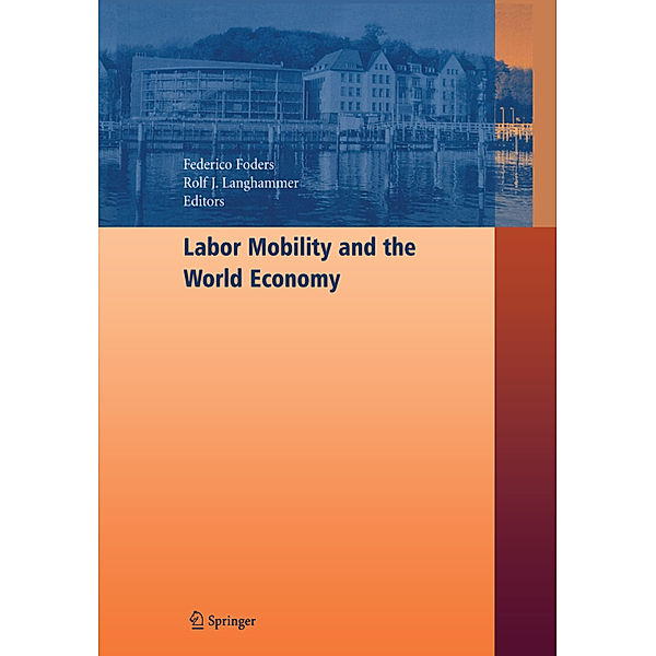 Labor Mobility and the World Economy