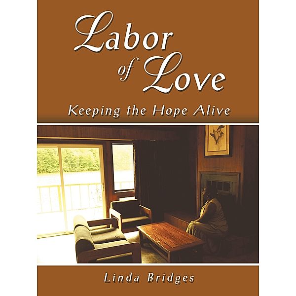 Labor of Love, Linda Bridges