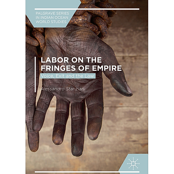 Labor on the Fringes of Empire, Alessandro Stanziani