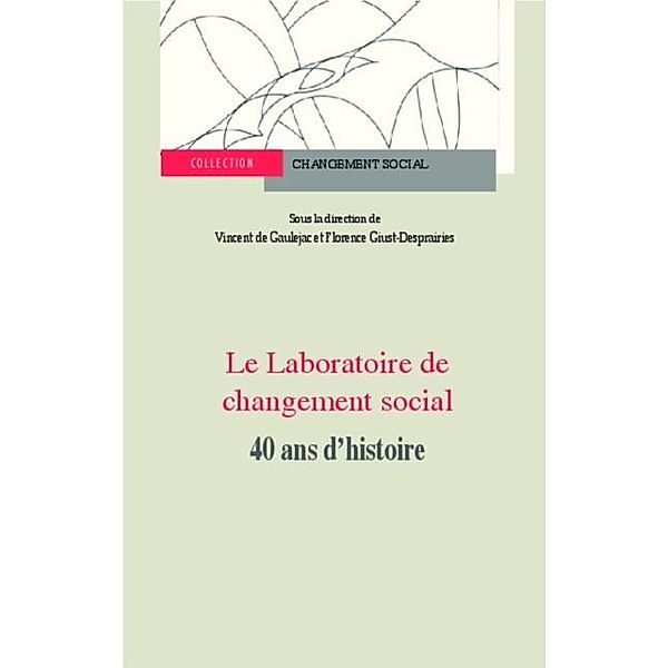 Laboratoire de changement social / Hors-collection, Vincent De Gaulejac