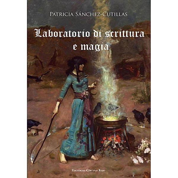 Laboratorio di scrittura e magia, Patricia Sánchez-Cutillas