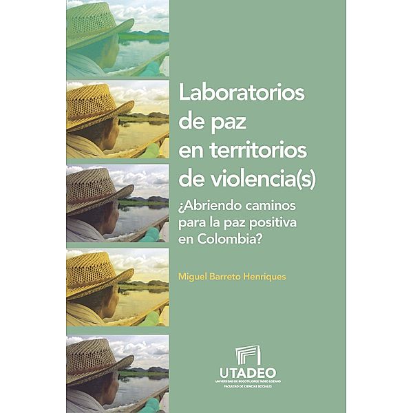 Laboratorios de paz en territorios de violencia(s), Miguel Barreto Henriques