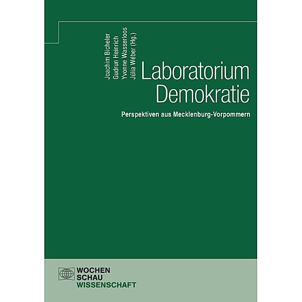 Laboratorium Demokratie - Perspektiven aus Mecklenburg-Vorpommern