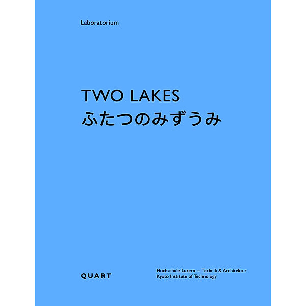 Laboratorium / Two Lakes