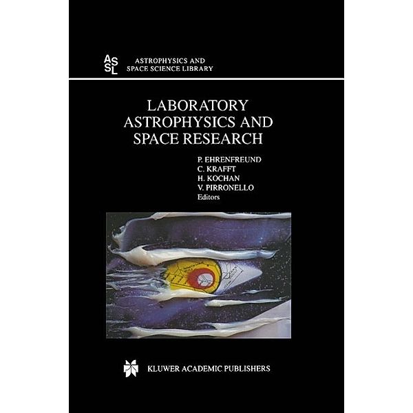 Laboratory Astrophysics and Space Research / Astrophysics and Space Science Library Bd.236