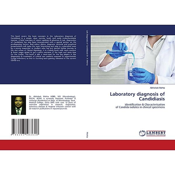 Laboratory diagnosis of Candidiasis, Abhishek Mehta