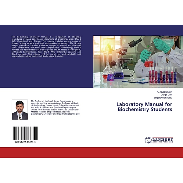 Laboratory Manual for Biochemistry Students, A. Jayaprakash, Durga Devi, Singaravelan Anbu