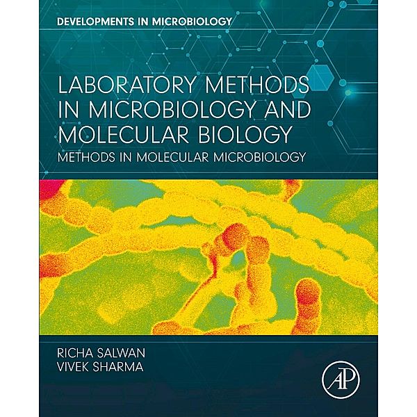 Laboratory Methods in Microbiology and Molecular Biology, Richa Salwan, Vivek Sharma