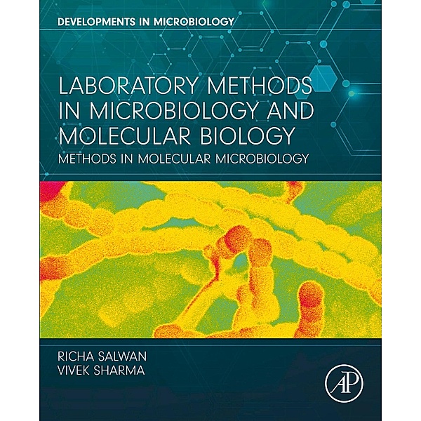 Laboratory Methods in Microbiology and Molecular Biology, Richa Salwan, Vivek Sharma