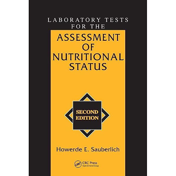 Laboratory Tests for the Assessment of Nutritional Status, Howerde E. Sauberlich
