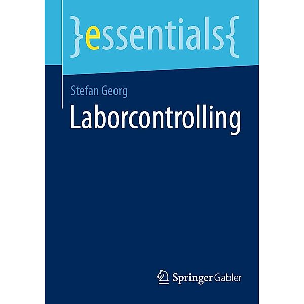 Laborcontrolling / essentials, Stefan Georg