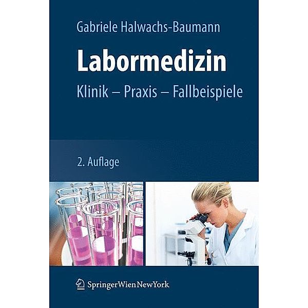 Labormedizin, Gabriele Halwachs-Baumann