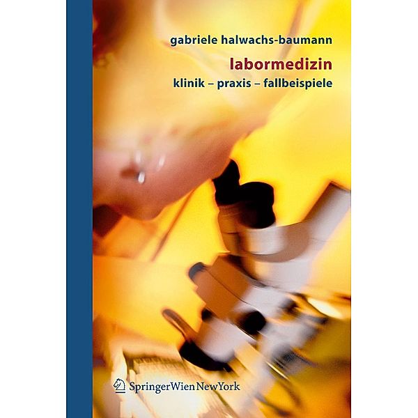 Labormedizin, Gabriele Halwachs-Baumann