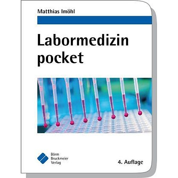 Labormedizin pocket, Matthias Imöhl