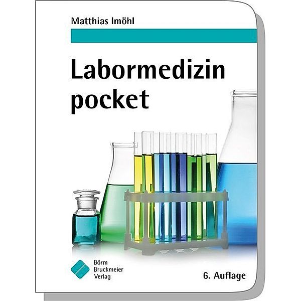 Labormedizin pocket, Matthias Imöhl