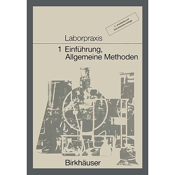 Laborpraxis 1, Ollemann, Bitzer, Claus, Frey, Lüthi, Meury, Wörfel