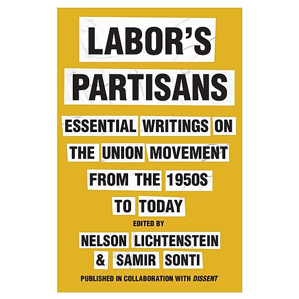 Labor's Partisans