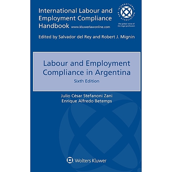 Labour and Employment Compliance in Argentina, Julio Cesar Stefanoni Zani