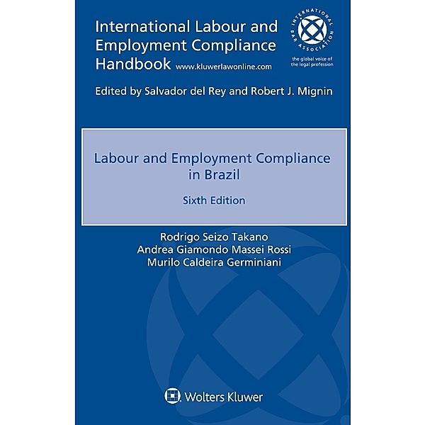 Labour and Employment Compliance in Brazil, Rodrigo Seizo Takano