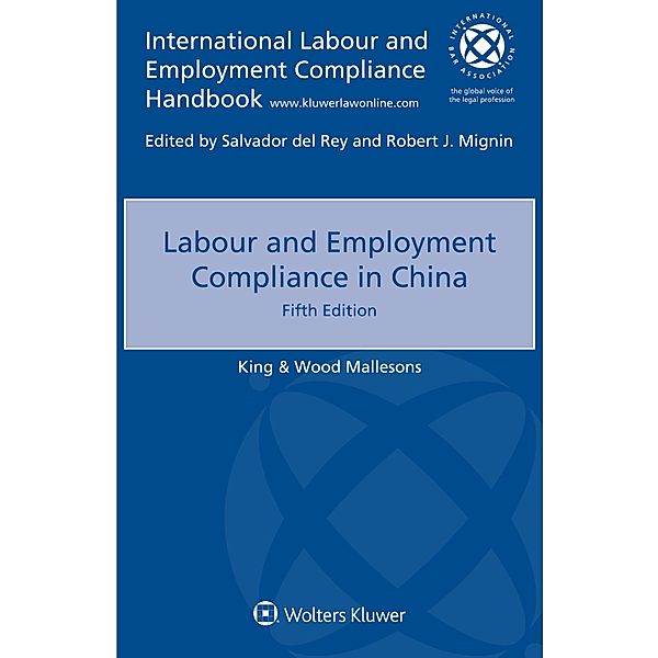 Labour and Employment Compliance in China, King & Wood Mallesons