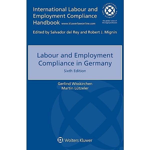Labour and Employment Compliance in Germany, Gerlind Wisskirchen