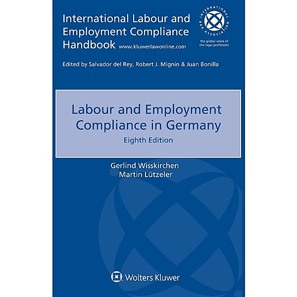 Labour and Employment Compliance in Germany, Gerlind Wisskirchen