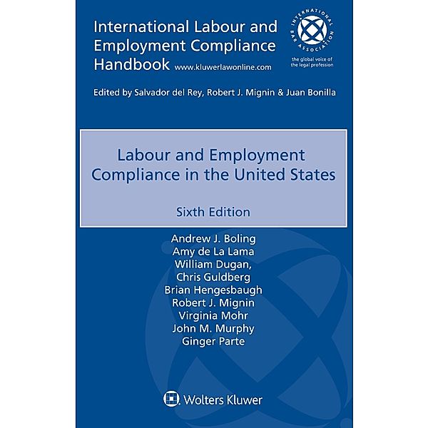 Labour and Employment Compliance in the United States, Andrew J. Boling