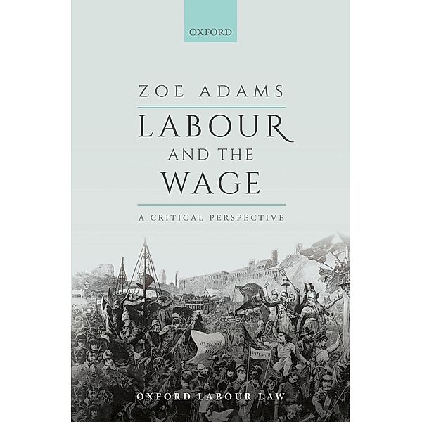 Labour and the Wage, Zoe Adams