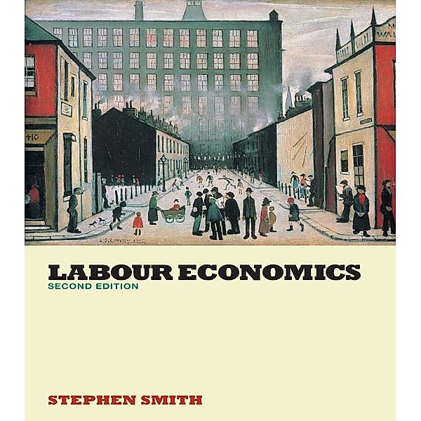 Labour Economics, Stephen W. Smith
