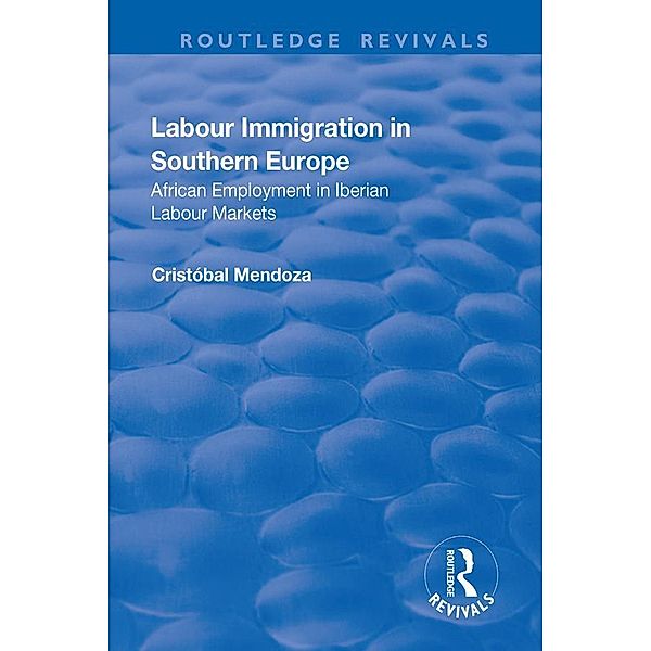 Labour Immigration in Southern Europe, Cristóbal Mendoza