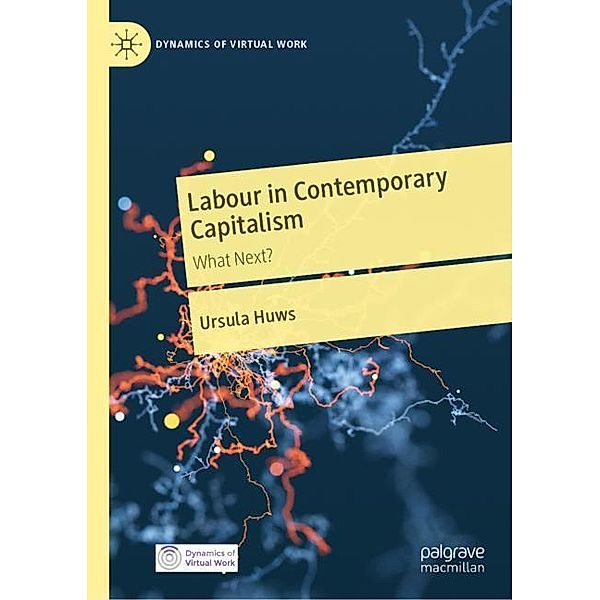 Labour in Contemporary Capitalism, Ursula Huws