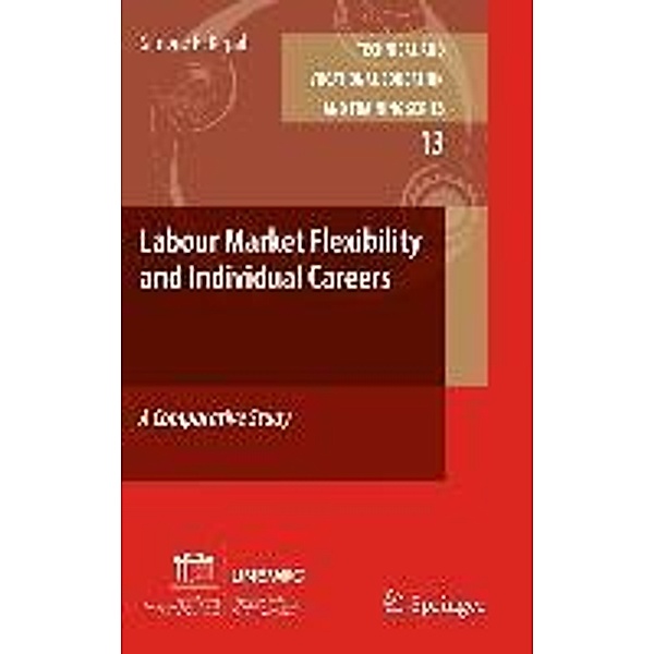 Labour-Market Flexibility and Individual Careers / Technical and Vocational Education and Training: Issues, Concerns and Prospects Bd.13, Simone R. Kirpal