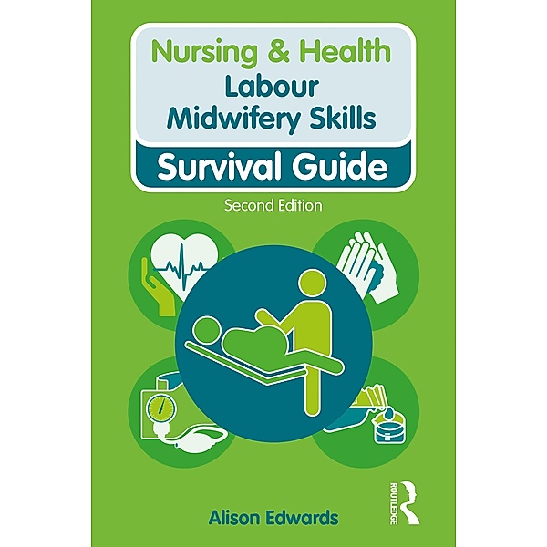 Labour Midwifery Skills, Alison Edwards