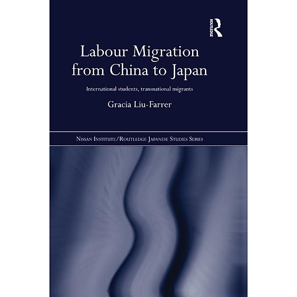 Labour Migration from China to Japan, Gracia Liu-Farrer