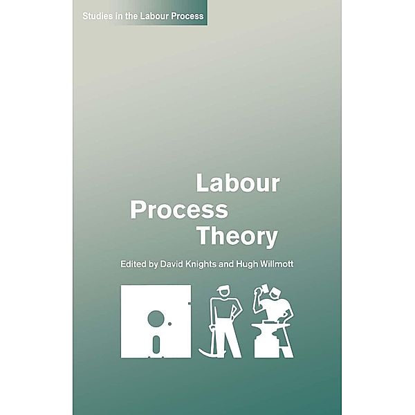 Labour Process Theory / Studies in the Labour Process