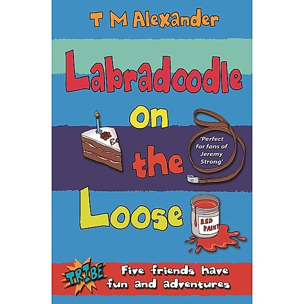 Labradoodle on the Loose, T. M. Alexander