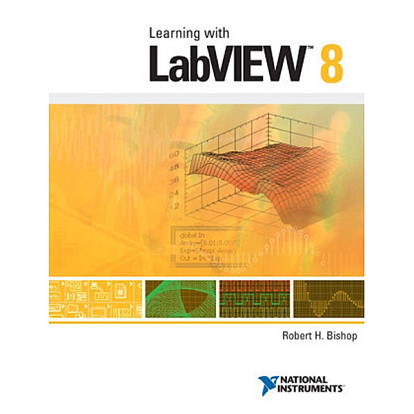 LabVIEW 8, w. CD-ROM, Robert H. Bishop