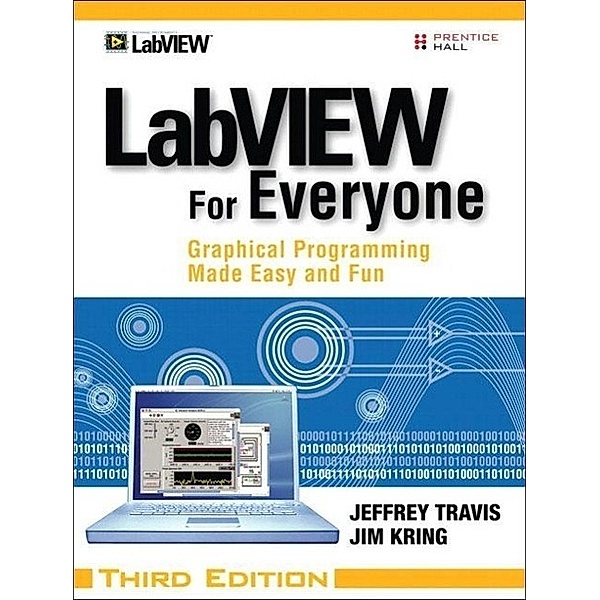 LabVIEW for Everyone, Jeffrey Travis, Jim Kring