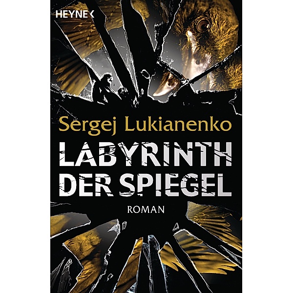 Labyrinth der Spiegel, Sergej Lukianenko
