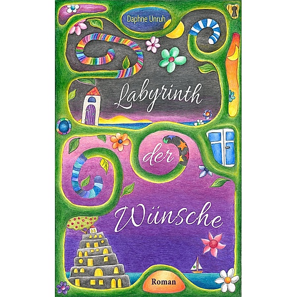 Labyrinth der Wünsche / Welt der Wünsche Bd.2, Daphne Unruh