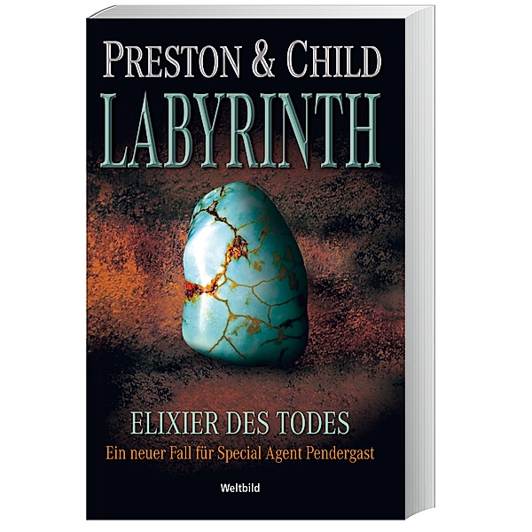 Labyrinth-Elixier des Todes, Douglas Preston, Lincoln Child