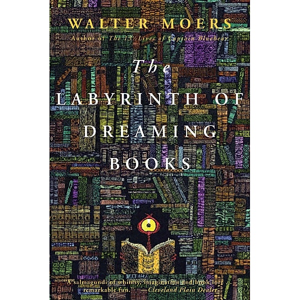 Labyrinth of Dreaming Books / The Overlook Press, Walter Moers