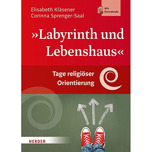 Labyrinth und Lebenshaus, Elisabeth Kläsener, Corinna Sprenger-Saal